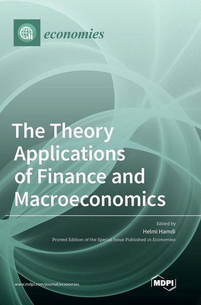 Produktbild: The Theory Applications of Finance and Macroeconomics