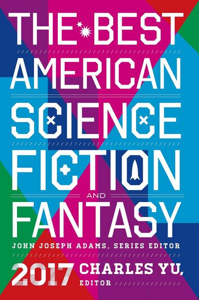 Produktbild: The Best American Science Fiction and Fantasy 2017