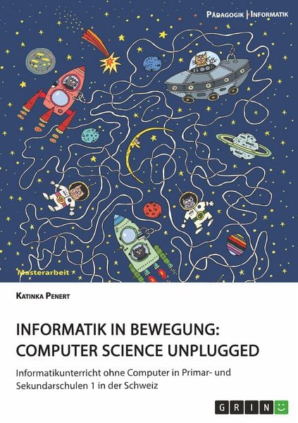 Produktbild: Informatik in Bewegung: Computer Science unplugged