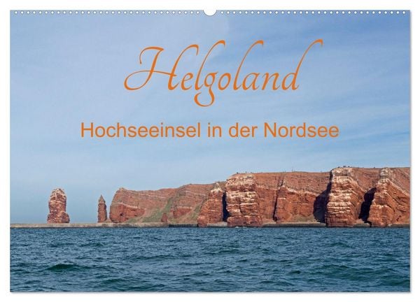 Produktbild: Helgoland - Hochseeinsel in der Nordsee (Wandkalender 2026 DIN A2 quer), CALVENDO Monatskalender