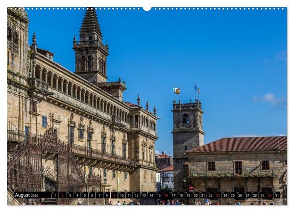 Produktbild: Santiago de Compostela - Ziel einer Pilgerreise (hochwertiger Premium Wandkalender 2026 DIN A2 quer), Kunstdruck in Hochglanz