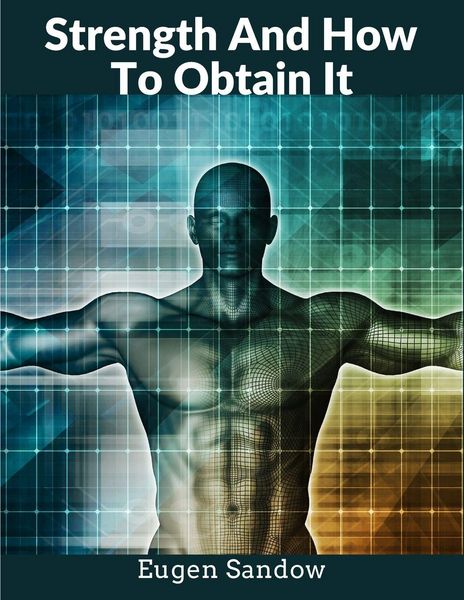 Produktbild: Strength And How To Obtain It