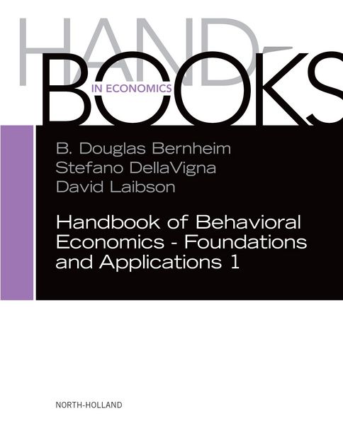 Produktbild: Handbook of Behavioral Economics - Foundations and Applications 1