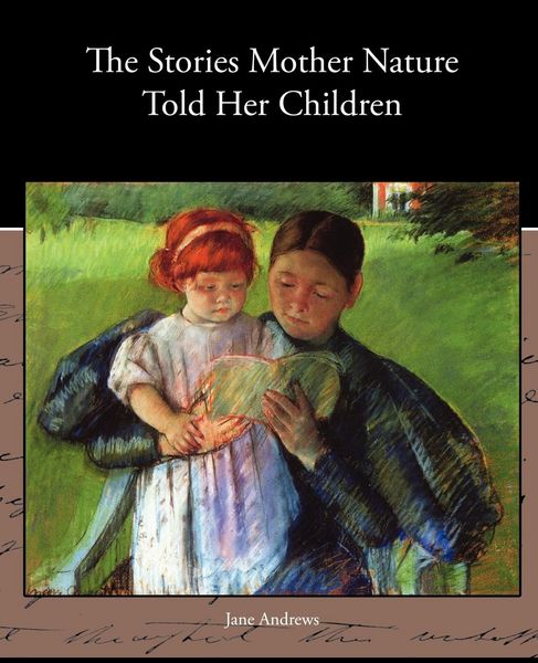 Produktbild: The Stories Mother Nature Told Her Children
