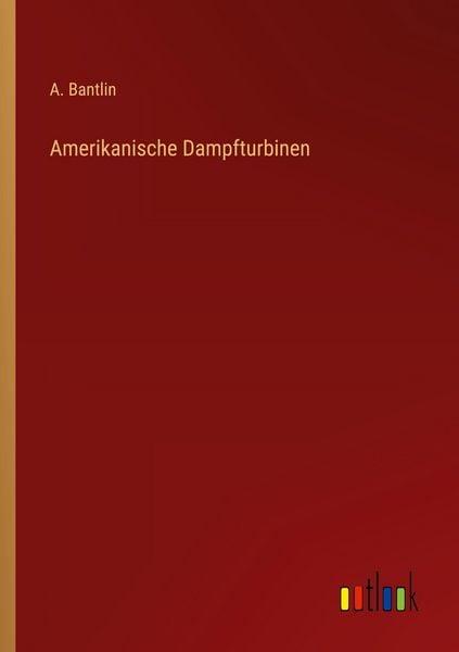Produktbild: Amerikanische Dampfturbinen