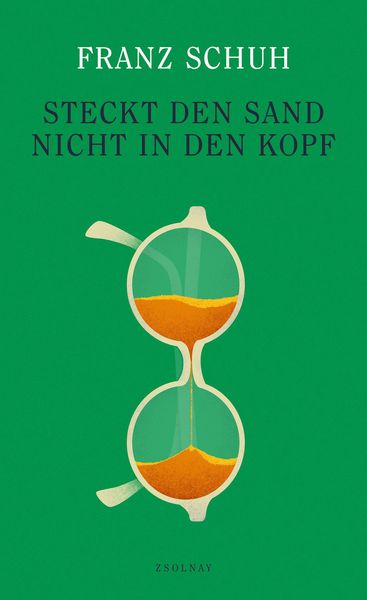 Produktbild: Steckt den Sand nicht in den Kopf