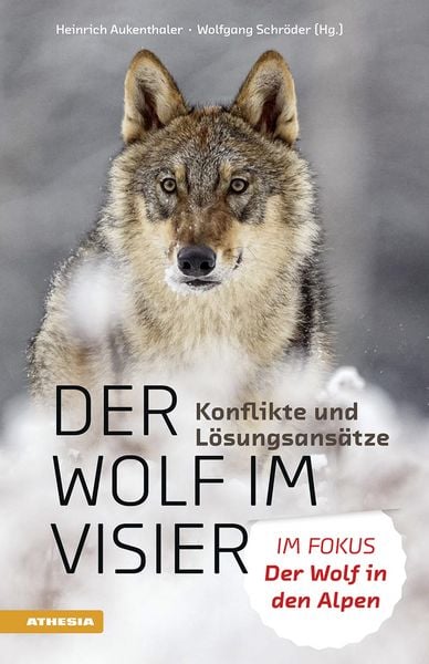 Produktbild: Der Wolf im Visier &ndash; Konflikte und L&ouml;sungsans&auml;tze