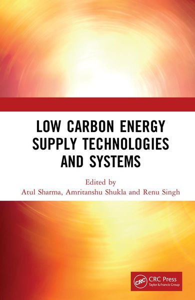 Produktbild: Low Carbon Energy Supply Technologies and Systems