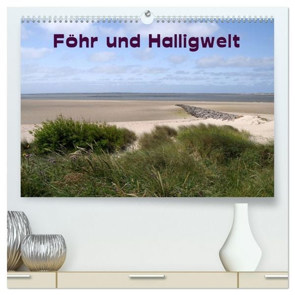 Produktbild: F&ouml;hr und Halligwelt 2026 (hochwertiger Premium Wandkalender 2026 DIN A2 quer), Kunstdruck in Hochglanz