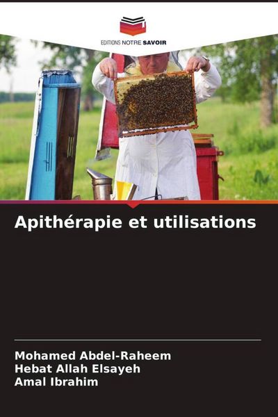 Produktbild: Apith&eacute;rapie et utilisations