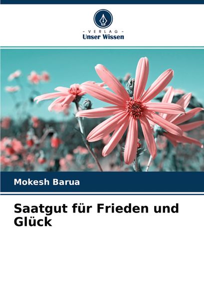 Produktbild: Saatgut f&uuml;r Frieden und Gl&uuml;ck