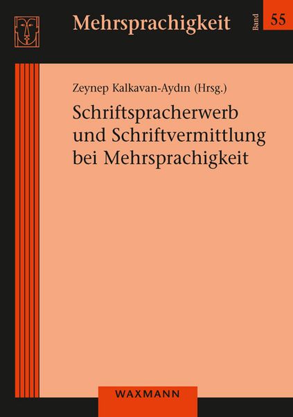 Produktbild: Schriftspracherwerb und Schriftvermittlung bei Mehrsprachigkeit
