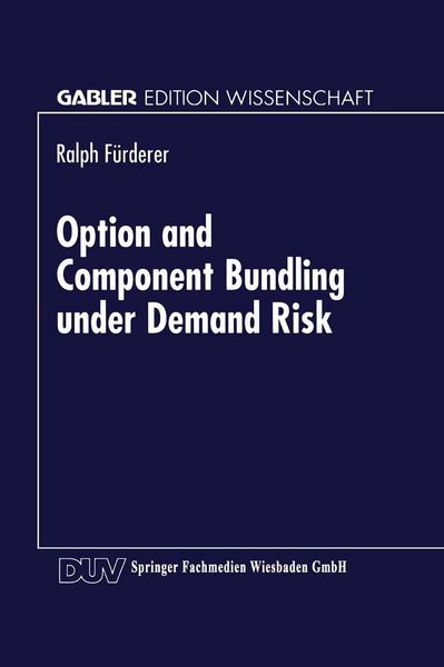 Produktbild: Option and Component Bundling under Demand Risk