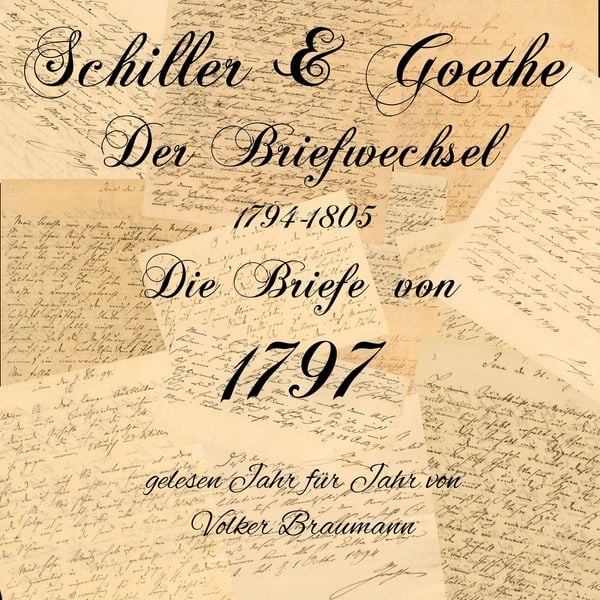 Produktbild: Schiller & Goethe &ndash; Der Briefwechsel 1794-1805