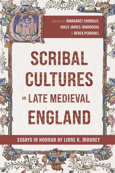 Produktbild: Scribal Cultures in Late Medieval England - Essays in Honour of Linne R. Mooney