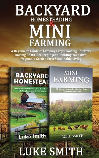 Produktbild: Backyard Homesteading & Mini Farming