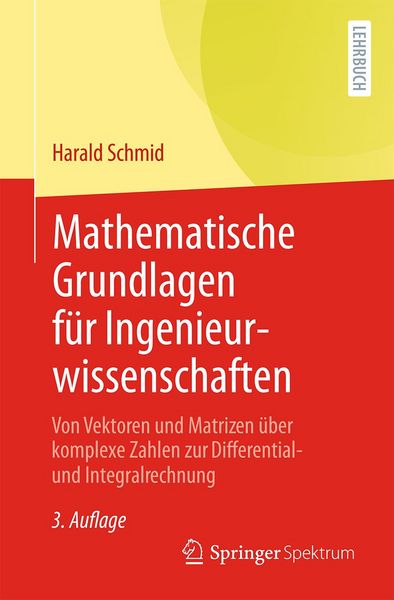 Produktbild: Mathematische Grundlagen f&uuml;r Ingenieurwissenschaften
