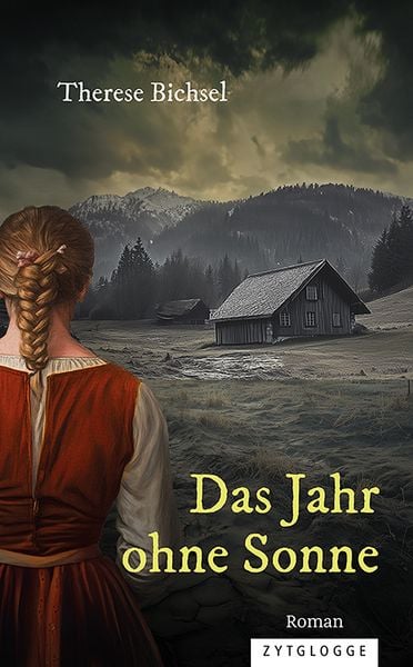Das Jahr ohne Sonne, Gebundene Ausgabe von Therese Bichsel, Zytglogge, 9783729652040