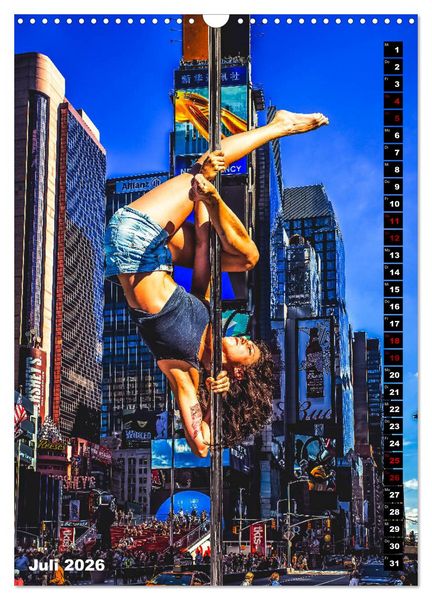 Produktbild: Poledance auf New Yorks Stra&szlig;en (Wandkalender 2026 DIN A3 hoch), CALVENDO Monatskalender