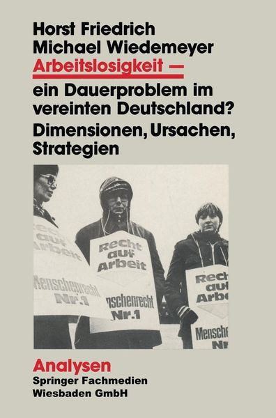 Produktbild: Arbeitslosigkeit - ein Dauerproblem im vereinten Deutschland?