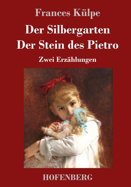 Produktbild: Der Silbergarten / Der Stein des Pietro