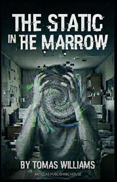 Produktbild: The Static in the Marrow