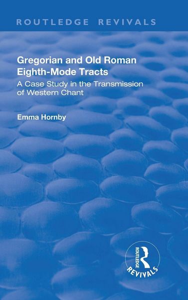 Produktbild: Gregorian and Old Roman Eighth-mode Tracts