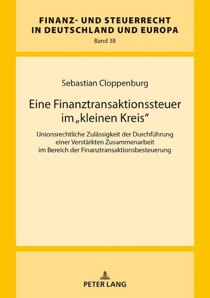 Produktbild: Eine Finanztransaktionssteuer im &laquo;kleinen Kreis&raquo;