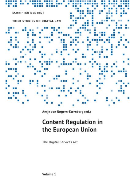 Produktbild: TRIER STUDIES ON DIGITAL LAW / Content Regulation in the European Union
