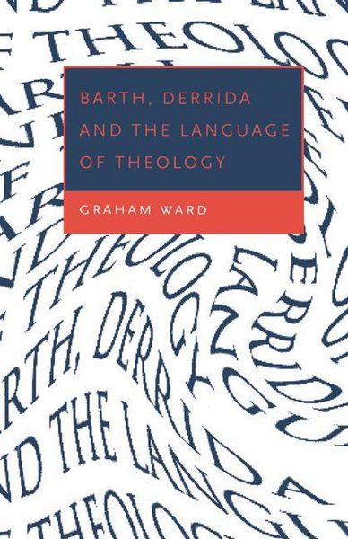 Produktbild: Barth, Derrida and the Language of Theology