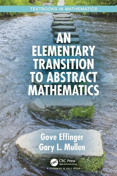 Produktbild: An Elementary Transition to Abstract Mathematics