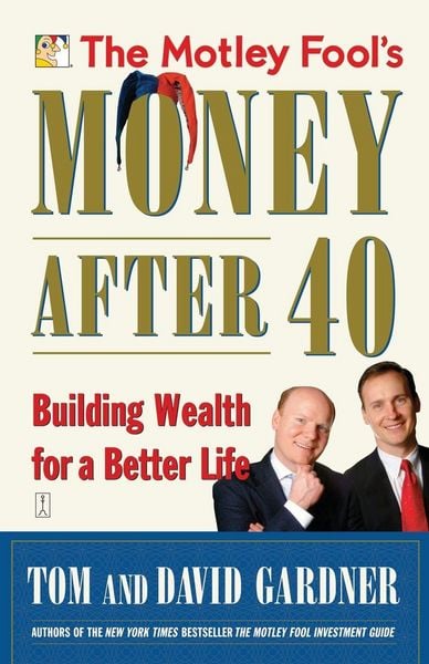 Produktbild: The Motley Fool's Money After 40