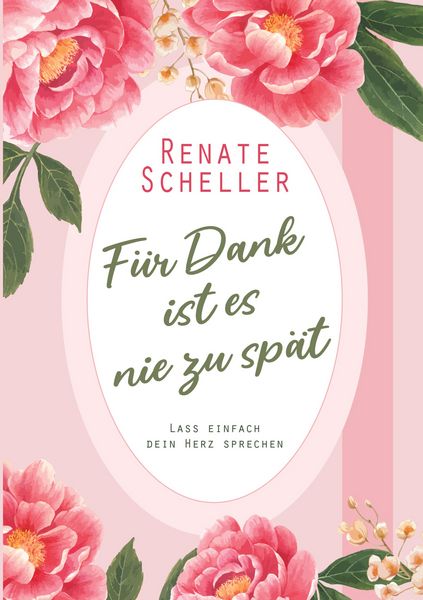 Produktbild: F&uuml;r Dank ist es nie zu sp&auml;t