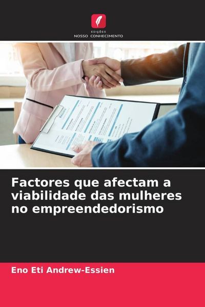 Produktbild: Factores que afectam a viabilidade das mulheres no empreendedorismo