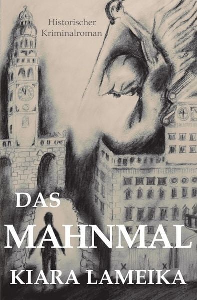 Das Mahnmal, Taschenbuch von Kiara Lameika, Epubli, 9783746793610