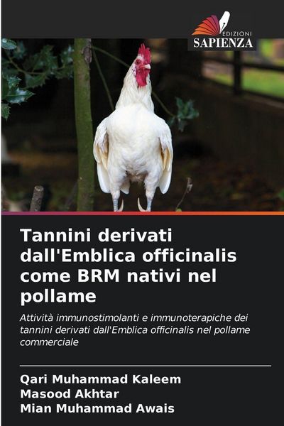 Produktbild: Tannini derivati dall'Emblica officinalis come BRM nativi nel pollame