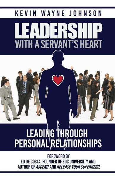 Produktbild: Leadership With A Servant's Heart