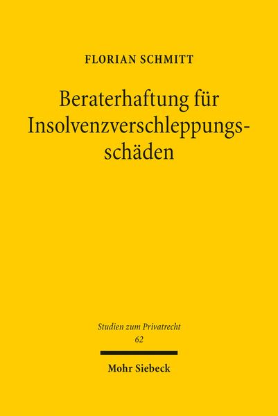 Produktbild: Beraterhaftung f&uuml;r Insolvenzverschleppungssch&auml;den
