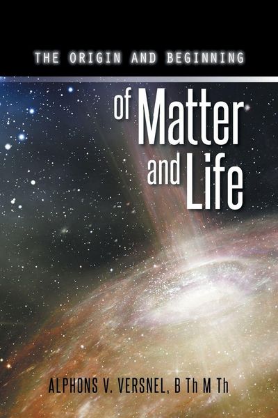 Produktbild: THE ORIGIN AND BEGINNING OF MATTER AND LIFE