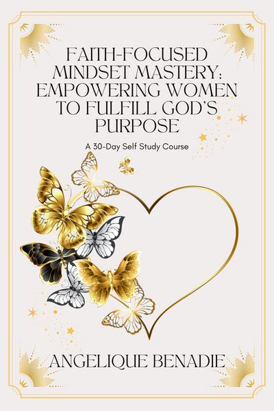 Produktbild: Faith-Focused Mindset Mastery: Empowering Women to Fulfill God's Purpose