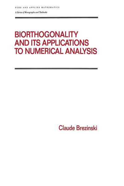Produktbild: Biorthogonality and its Applications to Numerical Analysis