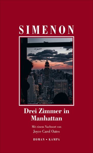 Drei Zimmer in Manhattan, Gebundene Ausgabe von Georges Simenon, Kampa Verlag, 9783311133544