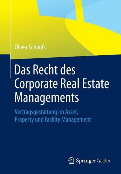 Produktbild: Das Recht des Corporate Real Estate Managements