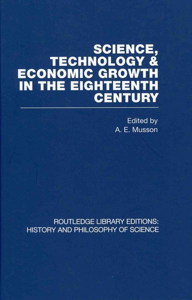 Produktbild: Musson, A: Science, technology and economic growth in the ei