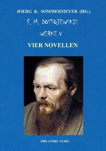 Produktbild: Orlando Syrg Taschenbuch: ORSYTA 52024 / F. M. Dostojewskis Werke V