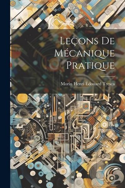 Produktbild: Le&ccedil;ons de M&eacute;canique Pratique
