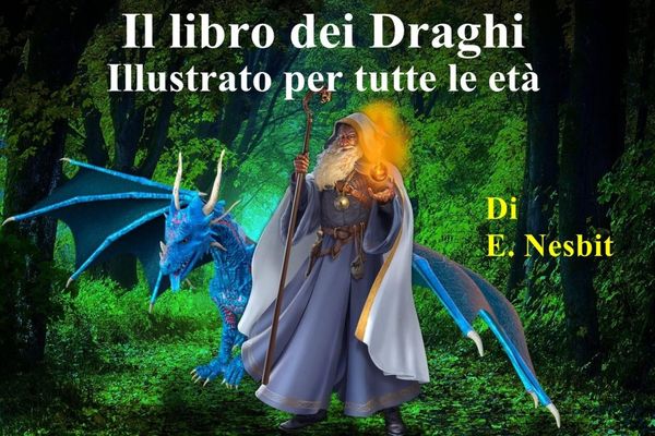 Produktbild: Il libro dei Draghi Illustrato per tutte le et&agrave;