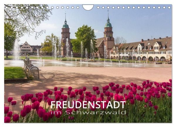 Freudenstadt im Schwarzwald - Wandkalender (Wandkalender 2026 DIN A4 quer), CALVENDO Monatskalender