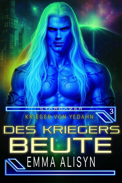 Produktbild: Des Kriegers Beute (Krieger Von Yedahn, #3)