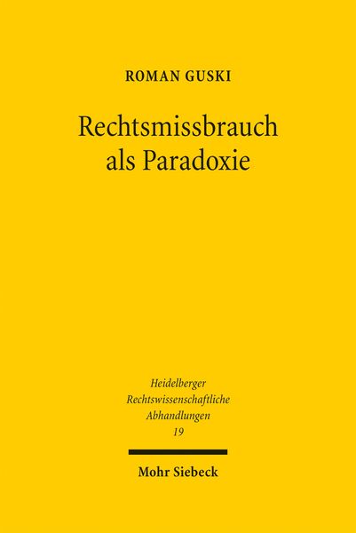 Produktbild: Rechtsmissbrauch als Paradoxie